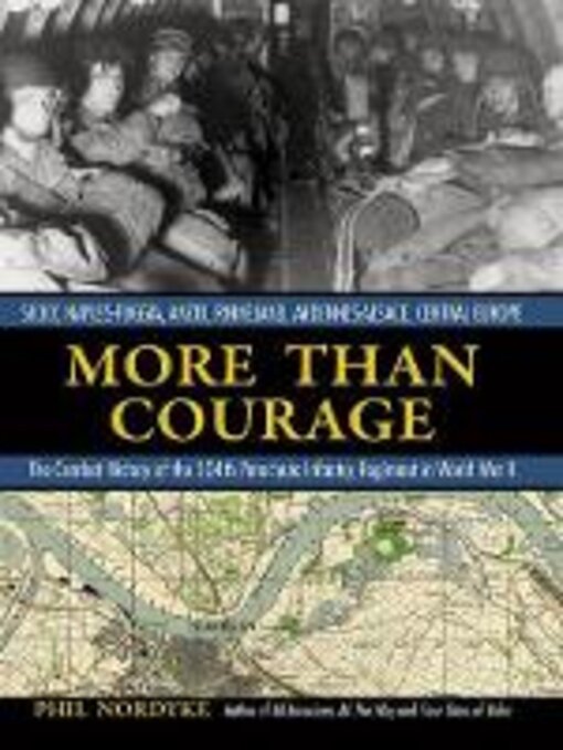 Title details for More Than Courage by Phil Nordyke - Available